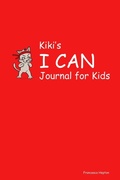 Cover: Kiki's I CAN Journal for Kids - Babili Books