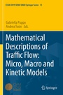 Cover: Mathematical Descriptions of Traffic Flow: Micro, Macro and Kinetic Models - Springer