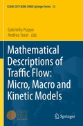 Cover: Mathematical Descriptions of Traffic Flow: Micro, Macro and Kinetic Models - Springer