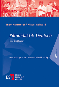 Abbildung von: Filmdidaktik Deutsch - Erich Schmidt Verlag