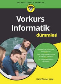 Abbildung von: Vorkurs Informatik für Dummies - Wiley-VCH