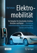 Cover: Elektromobilit&auml;t - ein Ratgeber f&uuml;r Entscheider, Errichter, Betreiber und Nutzer - Springer