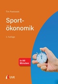 Cover: Sport&ouml;konomik in 60 Minuten - Uvk Verlag