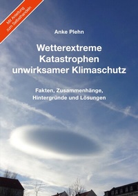 Abbildung von: Wetterextreme, Katastrophen, unwirksamer Klimaschutz - BoD - Books on Demand
