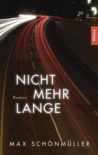 Abbildung von: Nicht mehr lange - Buch&Media