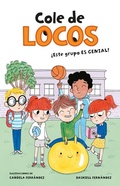 Cover: Cole de locos: !Este grupo es genial! / This Class Is Cool! - B de Blok