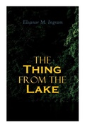 Cover: The Thing from the Lake - e-artnow