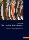 Cover: Nel Cantiere Della Memoria - Viella