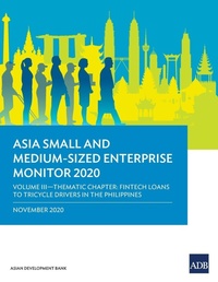 Enlarge image Cover: Asia Small and Medium-Sized Enterprise Monitor 2020 - Volume III - Asian Development Bank