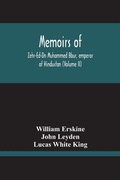 Cover: Memoirs Of Zehr-Ed-Dn Muhammed Bbur, Emperor Of Hindustan (Volume Ii) - ALPHA EDITION