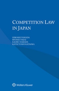 Abbildung von: Competition Law in Japan - Kluwer Law International