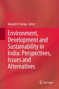 Cover: Environment, Development and Sustainability in India: Perspectives, Issues and Alternatives - Springer