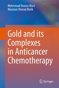 Abbildung von: Gold and its Complexes in Anticancer Chemotherapy - Springer