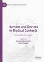 Cover: Humans and Devices in Medical Contexts - Palgrave Macmillan