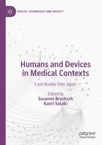 Enlarge image Cover: Humans and Devices in Medical Contexts - Springer