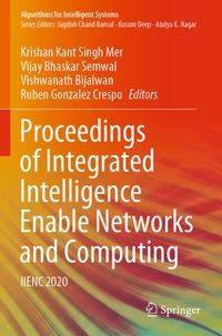 Enlarge image Cover: Proceedings of Integrated Intelligence Enable Networks and Computing - Springer
