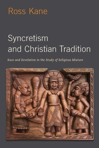 Abbildung von: Syncretism and Christian Tradition - OUP eBook