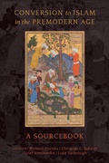 Cover: Conversion to Islam in the Premodern Age - Naval Institute Press