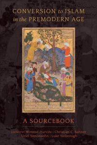 Enlarge image Cover: Conversion to Islam in the Premodern Age - Naval Institute Press