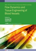 Cover: Flow Dynamics and Tissue Engineering of Blood Vessels - Institute of Physics Publishing