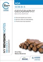 Cover: My Revision Notes: AQA GCSE (9-1) Geography Second Edition - Hodder Education