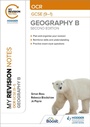 Cover: My Revision Notes: OCR GCSE (9-1) Geography B Second Edition - Hodder Education