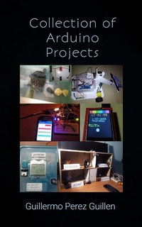 Abbildung von: Collection of Arduino Projects - Lulu.com