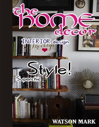 Enlarge image Cover: THE HOME DECOR - Lulu.com