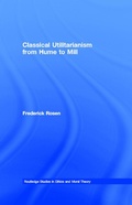 Cover: Classical Utilitarianism from Hume to Mill - Routledge