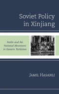 Cover: Soviet Policy in Xinjiang - Lexington Books