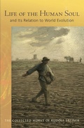 Cover: LIFE OF THE HUMAN SOUL - Rudolf Steiner Press