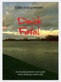 Enlarge image Cover: Deich Fatal - Schopmeyer, Silke