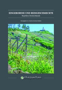 Abbildung von: Eingeborene und reingeschmeckte Reptilien Deutschlands - smartastic Verlag GbR