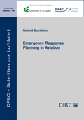 Cover: Emergency Response Planning in Aviation - Dike Verlag Z&uuml;rich