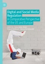 Cover: Digital and Social Media Regulation - Palgrave Macmillan