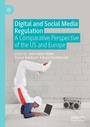 Cover: Digital and Social Media Regulation - Palgrave Macmillan