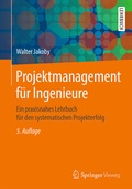 Cover: Projektmanagement f&uuml;r Ingenieure - Springer Vieweg