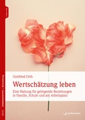Cover: Wertsch&auml;tzung leben - Junfermann