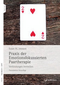 Abbildung von: Praxis der Emotionsfokussierten Paartherapie - Junfermann