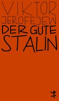 Cover: Der gute Stalin - Matthes & Seitz Berlin