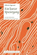 Cover: Ein kurzer Spaziergang - Friedenauer Presse