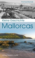 Bild: Kleine Geschichte Mallorcas - Pustet, F
