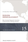 Cover: Mission Menschlichkeit - Pustet, F