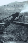 Cover: Die Geburt des Geoengineerings - Wallstein
