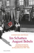 Cover: Im Schatten August Bebels - Wallstein
