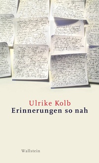 Abbildung von: Erinnerungen so nah - Wallstein