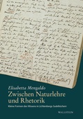 Cover: Zwischen Naturlehre und Rhetorik - Wallstein