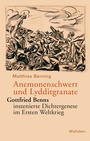 Cover: Anemonenschwert und Lydditgranate - Wallstein