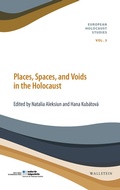 Cover: Places, Spaces, and Voids in the Holocaust - Wallstein