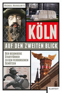 Abbildung von: Köln auf den zweiten Blick - Klartext